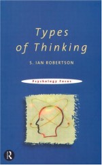 Types of Thinking - S. Robertson