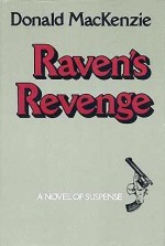 Raven's Revenge - Donald MacKenzie