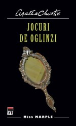 Jocuri de oglinzi - Roxana Ghita, Agatha Christie