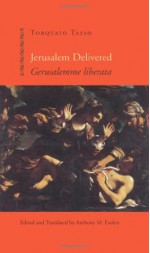 Jerusalem Delivered - Torquato Tasso, Anthony Esolen