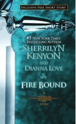 Fire Bound - Sherrilyn Kenyon, Dianna Love