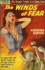 The Winds of Fear - W. Hodding Carter