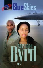 Blue Skies - Adrianne Byrd