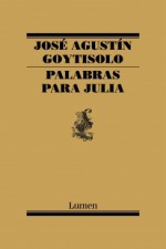 Palabras para Julia - José Agustín Goytisolo