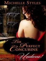 The Perfect Concubine - Michelle Styles