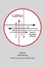 Labnet: Toward a Community of Practice - Ruopp, Brian Drayton, Meghan Pfister, Shahaf Gal