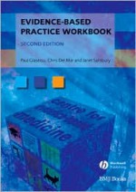 Evidence-Based Practice Workbook - Paul Glasziou, Chris Del Mar