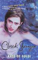 Closed, Stranger - Kate De Goldi