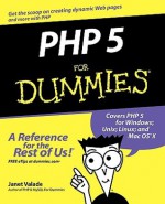 PHP 5 For Dummies - Janet Valade