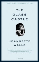 The Glass Castle: A Memoir_WALL - Jeannette Walls