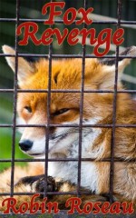 Fox Revenge - Robin Roseau