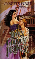 Love's Golden Promise - Lynette Vinet