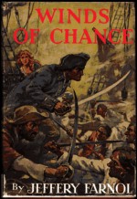 Winds of Chance - Jeffery Farnol