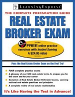 Real Estate Broker Exam: The Complete Preparation Guide [With Free Online Practice Tests Password] - Learning Express LLC, Lloyd Hampton, Carolyn Rogers, Wendy Tilton