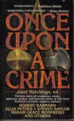 Once Upon a Crime: Historical Mysteries from Ellery Queen's Mystery Magazine - Janet Hutchings