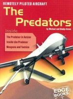 Remotely Piloted Aircraft: The Predators - Michael Green