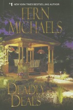 Deadly Deals - Fern Michaels