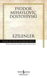 Ezilenler - Fyodor Dostoyevsky, Nihal Yalaza Taluy