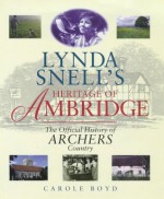 Lynda Snell's Heritage of Ambridge - Carole Boyd