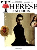 Therese and Lisieux - Pierre Descouvemont, Helmuth Nils Loose, Guy Gaucher