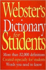 Webster's Dictionary for Students - Federal Street Press