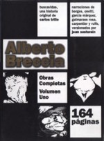 Alberto Breccia: Obras Completas, volumen 1 (Obra Completa, #1: Buscavidas + Versiones) - Alberto Breccia, Carlos Trillo, Juan Sasturain, Guillermo Saccomano