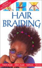 Hair Braiding - Fiona Watt, Cheryl Evans, Lisa Miles