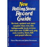 The New Rolling Stone Record Guide - Rolling Stone Press, Dave Marsh, John Swenson