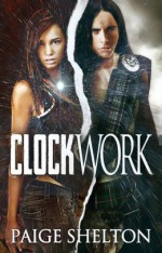 Clockwork - Paige Shelton