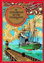 Il testamento di uno stravagante - Jules Verne, V. Brinzi