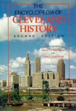 The Encyclopedia of Cleveland History - David D. Van Tassel