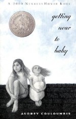 Getting Near to Baby - Audrey Couloumbis