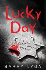 Lucky Day - Barry Lyga