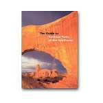 The Guide to National Parks of the Southwest - Rose Houk