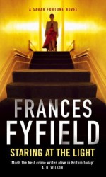 Staring At The Light - Frances Fyfield