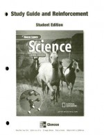 Glencoe Science: Level Green, Reinforcement and Study Guide, Student Edition - Glencoe McGraw-Hill