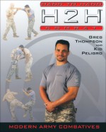 H2H Combat: Modern Army Combative - Greg Thompson, Kid Peligro