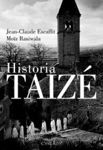 Historia Taizé - Jean-Claude Escaffit, Moïz Rasiwala