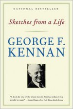 Sketches from a Life - George F. Kennan