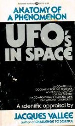 UFO's in Space: Anatomy of a Phenomenon - Jacques F. Vallée