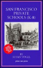 San Francisco Private Schools (K-8) - Susan Vogel