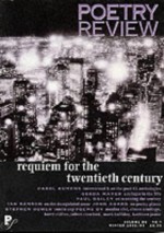 Requiem for the Twentieth Century: Poetry Review (Poetry Review) - Peter Forbes