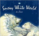 Snowy White World to Save - Andrzej Sapkowski, Richard Sale