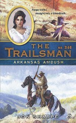 Arkansas Ambush (The Trailsman, #346) - Jon Sharpe