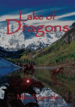 Lake of Dragons - Mike Reynolds