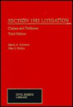 Litigation, Section 1983 (Civil Rights Library) (v. 1A) - Martin A. Schwartz, John E. Kirklin