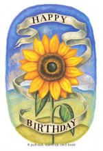 Joyful Sunflower Birthday Pull out Card Book - Good Books