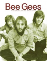 Bee Gees: The Day-By-Day Story, 1945-1972 (RetroFuture Day-By-Bay) - Andrew Sandoval, Bob Stanley