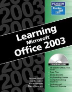 Learning Series (DDC): Learning Microsoft Office 2003 - Suzanne Weixel