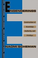 Engenderings - Naomi Scheman